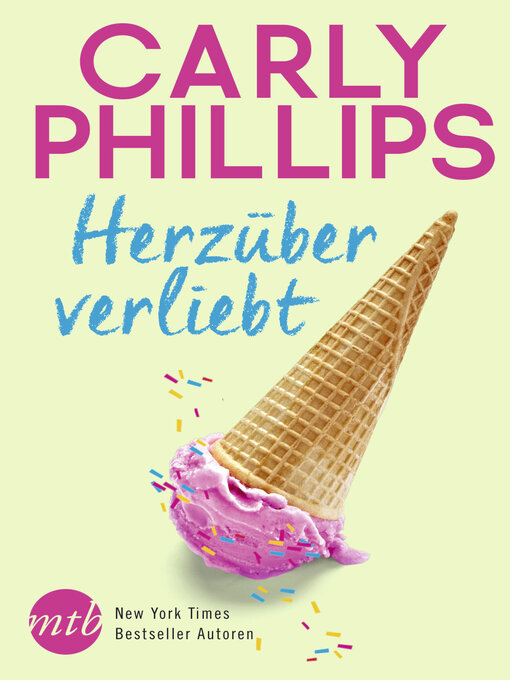 Titeldetails für Herzüber verliebt nach Carly Phillips - Verfügbar